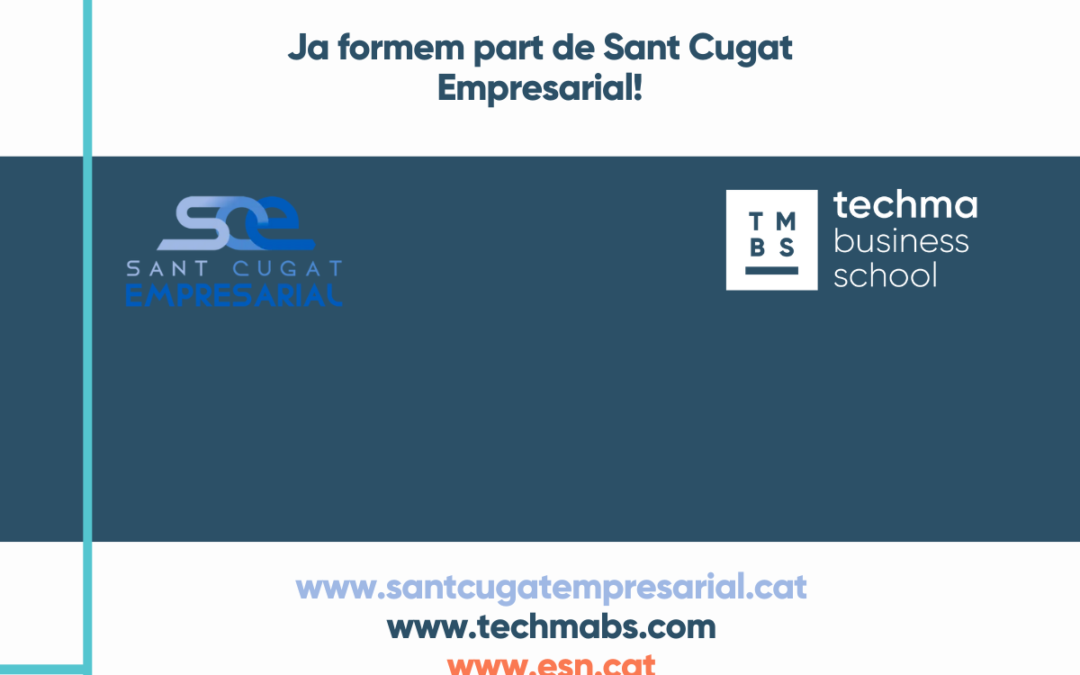 Techma Business School s´asocia a Sant Cugat Empresarial per oferir formació a les empreses del Vallès